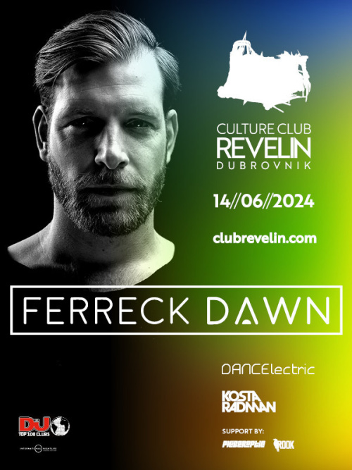 FERRECK DAWN @ CC REVELIN - Culture Club Revelin