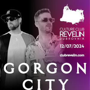 GORGON CITY @ CC REVELIN, Friday, July 12th, 2024