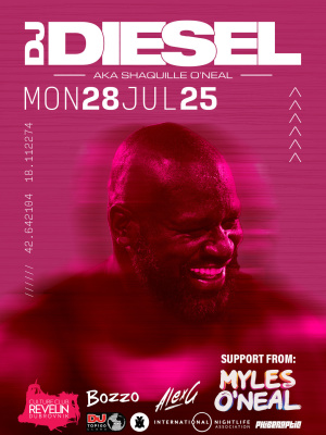 DJ DIESEL A.K.A. SHAQUILLE O NEAL, Monday, July 28th, 2025