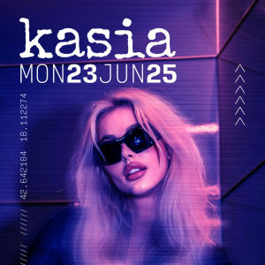 KASIA @ CC REVELIN, Monday, June 23rd, 2025