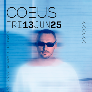 COEUS @ CC REVELIN, Friday, June 13th, 2025