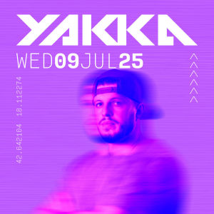 YAKKA @ CC REVELIN, Wednesday, July 9th, 2025