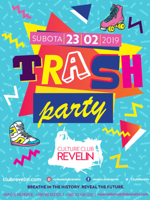 Trash Party - Culture Club Revelin