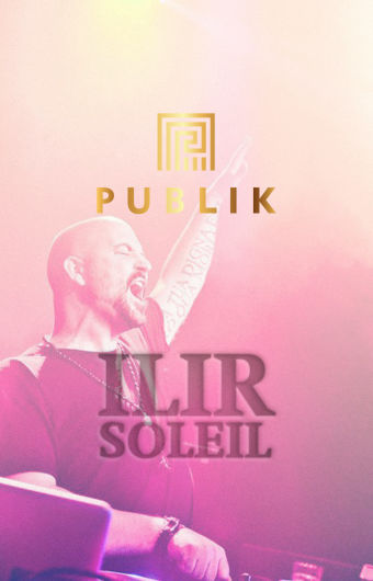 PBLK Saturday | Ilir Soleil