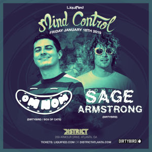 Mind Control: Feat. Omnom & Sage Armstrong, Friday, January 18th, 2019