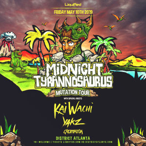Midnight Tyrannosaurus | Mutation Tour | With Special Guests, Friday, May 10th, 2019