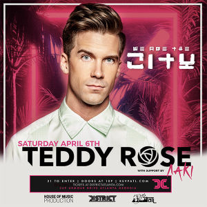 We are the City Saturday's: Feat. Teddy Rose, Saturday, April 6th, 2019