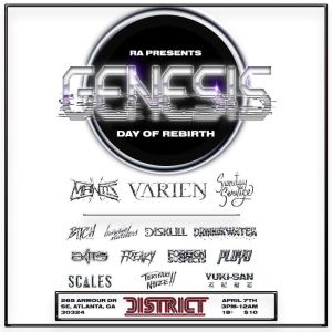 Ra Presents: Genesis | Day of Rebirth, Sunday, April 7th, 2019