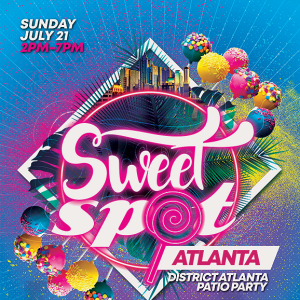 SWEET SPOT ATLANTA W/ DEANNE, PRIDE AND BRIAN ROJAS, Sunday, July 21st, 2019