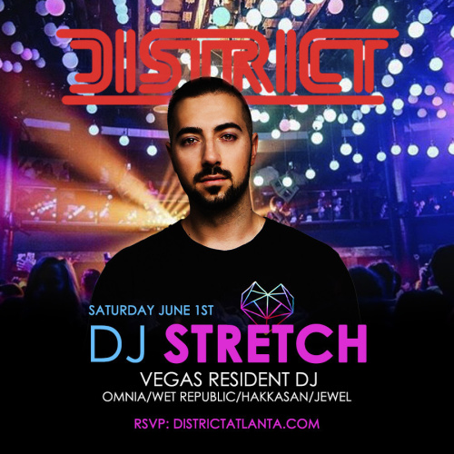 STATUS Saturdays: Feat. DJ Stretch - District