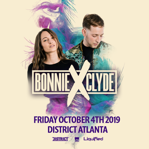 Bonnie x Clyde - District