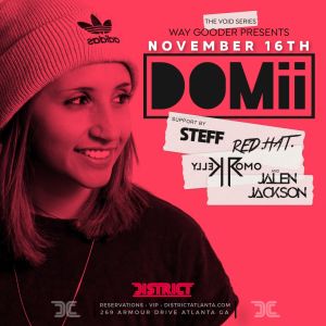 Way Gooder Presents: DOMii & Friends, Saturday, November 16th, 2019