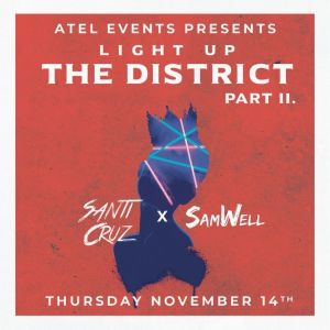Light Up the District Pt. 2, Thursday, November 14th, 2019