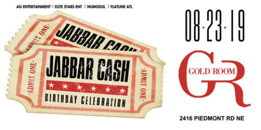 Jabbar Cash Birthday Bash