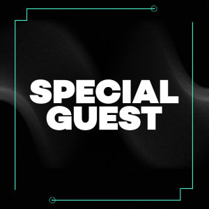 Special Guest, Saturday, April 25th, 2020