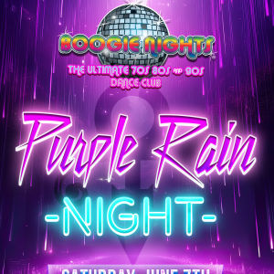 Boogie Nights - Purple Rain Night, Saturday, June 7th, 2025