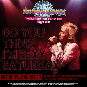 Boogie Nights - Rod Stewart Night, Saturday, August 23rd, 2025