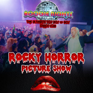 Boogie Nights - Rock Horror Picture Show Night, Friday, October 24th, 2025