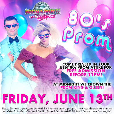 Boogie Nights - 80s Prom, Friday, June 13th, 2025