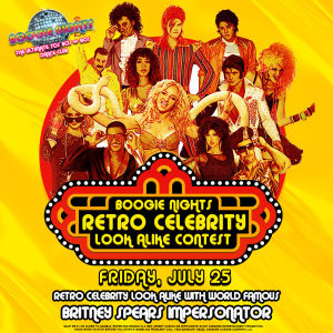 Boogie Nights - Retro Celebrity Look Alike with Britney Spears Impersonator, Friday, July 25th, 2025