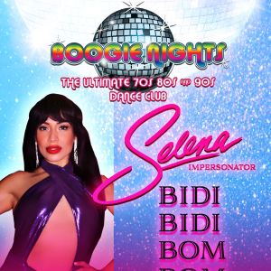 Boogie Nights - Selena Impersonator, Saturday, September 27th, 2025