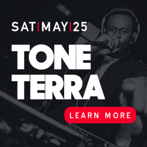Tone Terra, Saturday, May 25th, 2019
