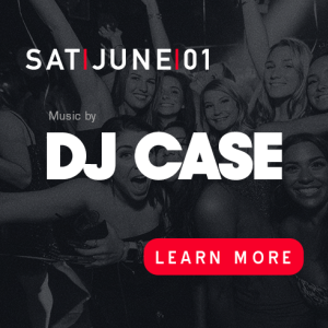DJ Case, Saturday, June 1st, 2019