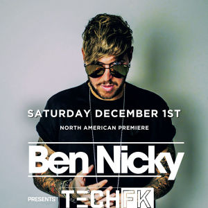 Ben Nicky presents TECHFK, Saturday, December 1st, 2018