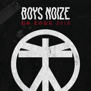 BOYS NOIZE, Saturday, January 12th, 2019