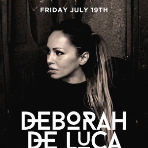Deborah De Luca w/ Brennen Grey, Friday, July 19th, 2019