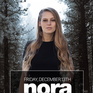 Nora En Pure, Friday, December 13th, 2019