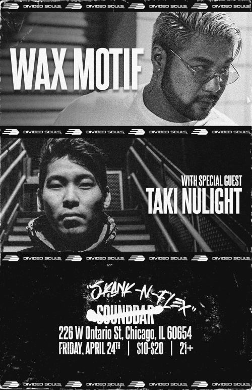 Wax Motif and Taiki Nulight - Sound-Bar