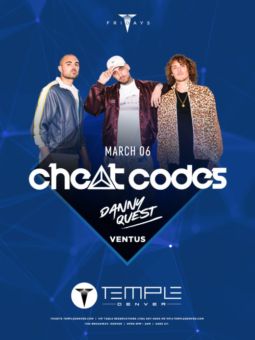 Cheat Codes - Temple Nightclub Denver