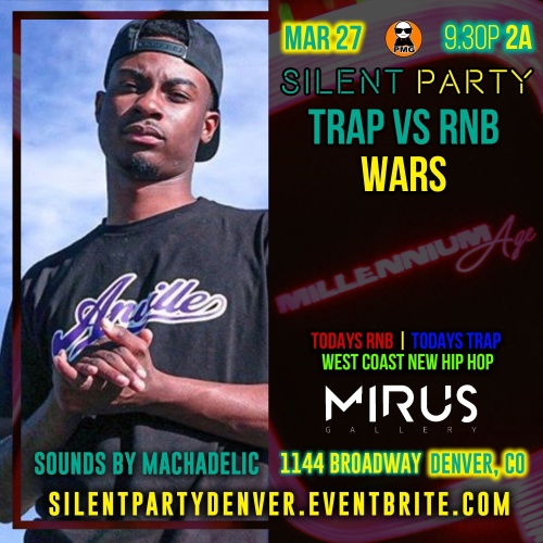 MILLENNIUM AGE HOSTS: SILENT PARTY DENVER "HIPHOP vs R&B WARS" - Temple Nightclub Denver