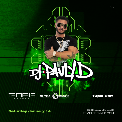 DJ Pauly D - Temple Nightclub Denver