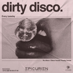 Dirty Disco, Tuesday, April 30th, 2024