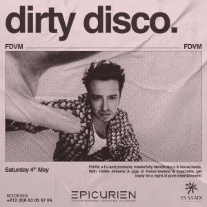 Dirty Disco x FDVM, Saturday, May 4th, 2024