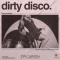 Dirty Disco