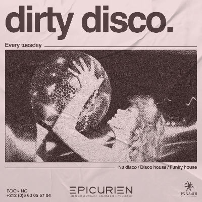 Dirty Disco, Tuesday, October 1st, 2024