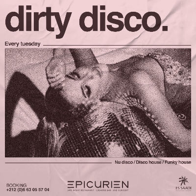 Dirty Disco, Tuesday, October 22nd, 2024