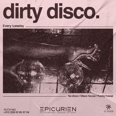 Dirty Disco, Tuesday, October 29th, 2024