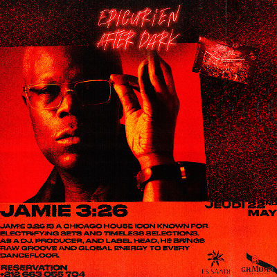 Epicurien After Dark x Jamie 3:26, Thursday, May 22nd, 2025