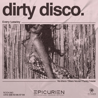 Dirty Disco, Tuesday, June 24th, 2025