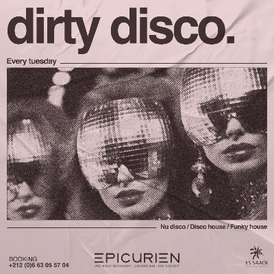 Dirty Disco, Tuesday, July 1st, 2025