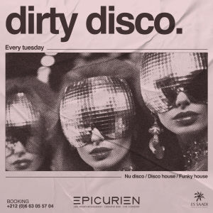 Dirty Disco, Tuesday, July 8th, 2025