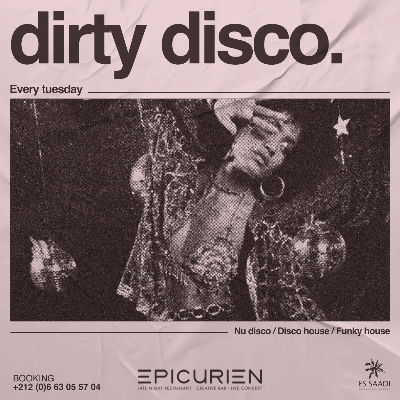 Dirty Disco, Tuesday, August 12th, 2025