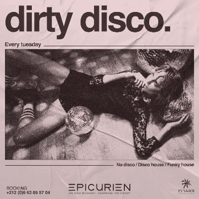 Dirty Disco, Tuesday, August 26th, 2025