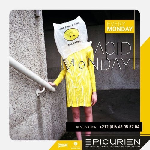 Acid Monday - L'Epicurien