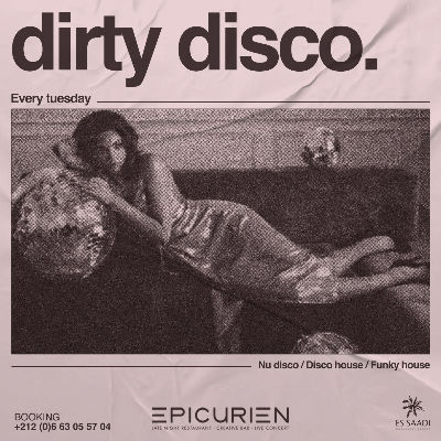 Dirty Disco, Tuesday, May 20th, 2025