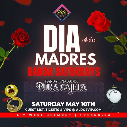 Mother's Day - Banda Saturday - Aldo's Nightclub